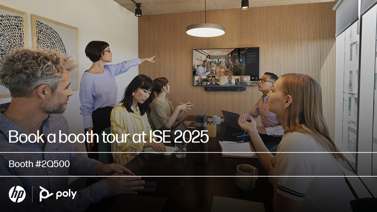 Book and attend a Booth Tour at #ISE2025 to see the latest and greatest range of intelligent solutions that deliver a collaboration experience that works with any platform. splr.io/6016oXBvu

4 - 7 February
Fira Barcelona, Gran Via
Booth #2Q500