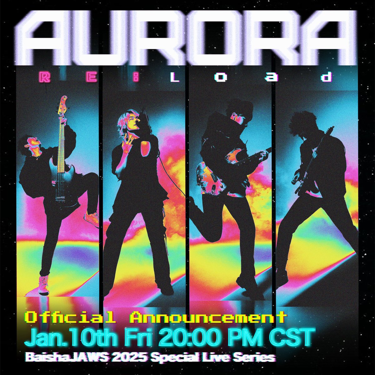 Kicking off 2025 with a new adventure,
「Aurora Re:load」Special Live Series
Stay tuned for the official announcement on Friday, guys!
Let’s go!
金曜日にツアー情報の発表があるので、お楽しみに！
#baishajaws #白鲨jaws #ready4thejaws #tour #ツアー　#ライブ
