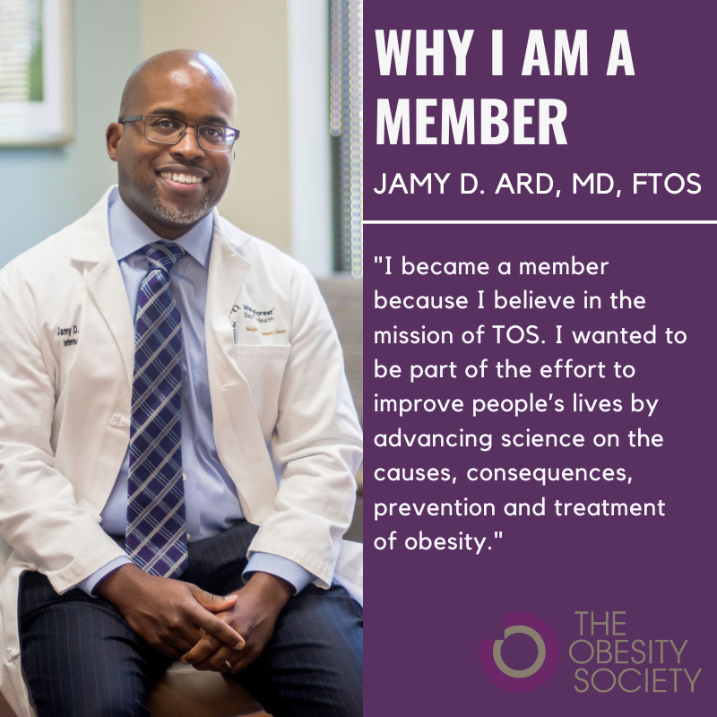 ObesitySociety's tweet photo. Why should you be a member of TOS? Read #WhyIAmAMemberMonday Jamy D. Ard, MD, FTOS post to learn why. #TOSMembers. Join or renew your membership today! https://t.co/aWMbNW2j3D https://t.co/eV7BnQLLbe