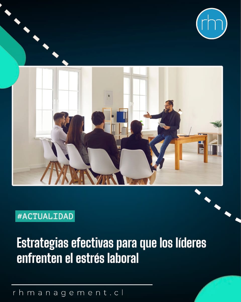 📌 #Actualidad
✨ Estrategias clave para que líderes enfrenten el estrés: comunicación, delegación y resiliencia. 🧠💼

Fortalece a tu equipo gestionando el estrés.

👉 Lee más aquí: rhmanagement.cl/estrategias-ef…

#BienestarLaboral #LiderazgoEfectivo