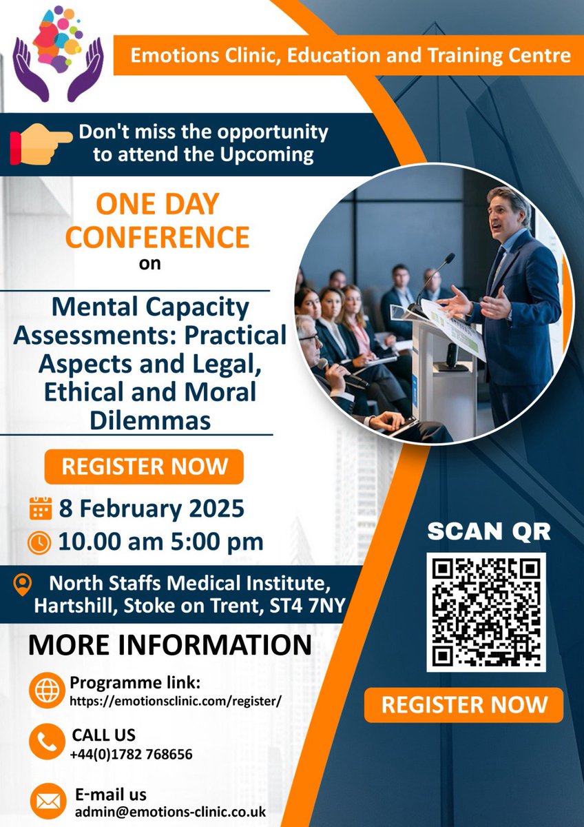 Kishore_Chandi's tweet image. I am delighted to inform you that Emotions Clinic, Education and Training Centre is holding a one-day conference on Mental Capacity Assessments on Saturday 8th February 2025 at the Wade Conference Centre,Stoke on Trent, ST4 7NY.

Click here to Register emotionsclinic.com/register/