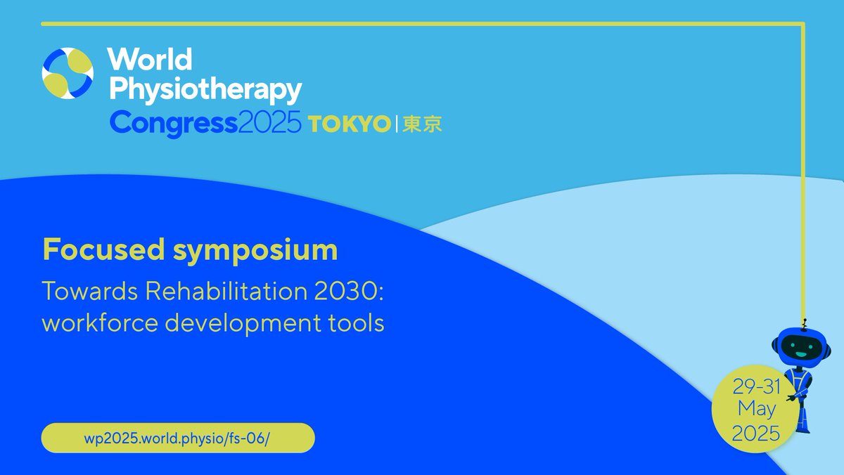 Our sixth focused symposium 📣

Towards Rehabilitation 2030: workforce development tools 

Find out more: wp2025.world.physio/fs-06/

#GlobalPT #WorldPhysio2025 <a href="/AWcpta/">Africa region of World Physiotherapy</a> <a href="/WorldPhysioAWP/">WorldPhysioAWP</a> <a href="/ERWorldPhysio/">Europe Region of World Physiotherapy 🇪🇺</a> <a href="/WorldPhysioNACR/">World Physiotherapy NAC</a> <a href="/WorldPhysioSAR/">World Physiotherapy SAR</a>