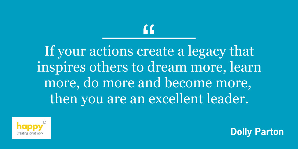 "If your actions create a legacy that inspires others to dream more, learn more, do more and become more,
then you are an excellent leader." #MondayMotivation