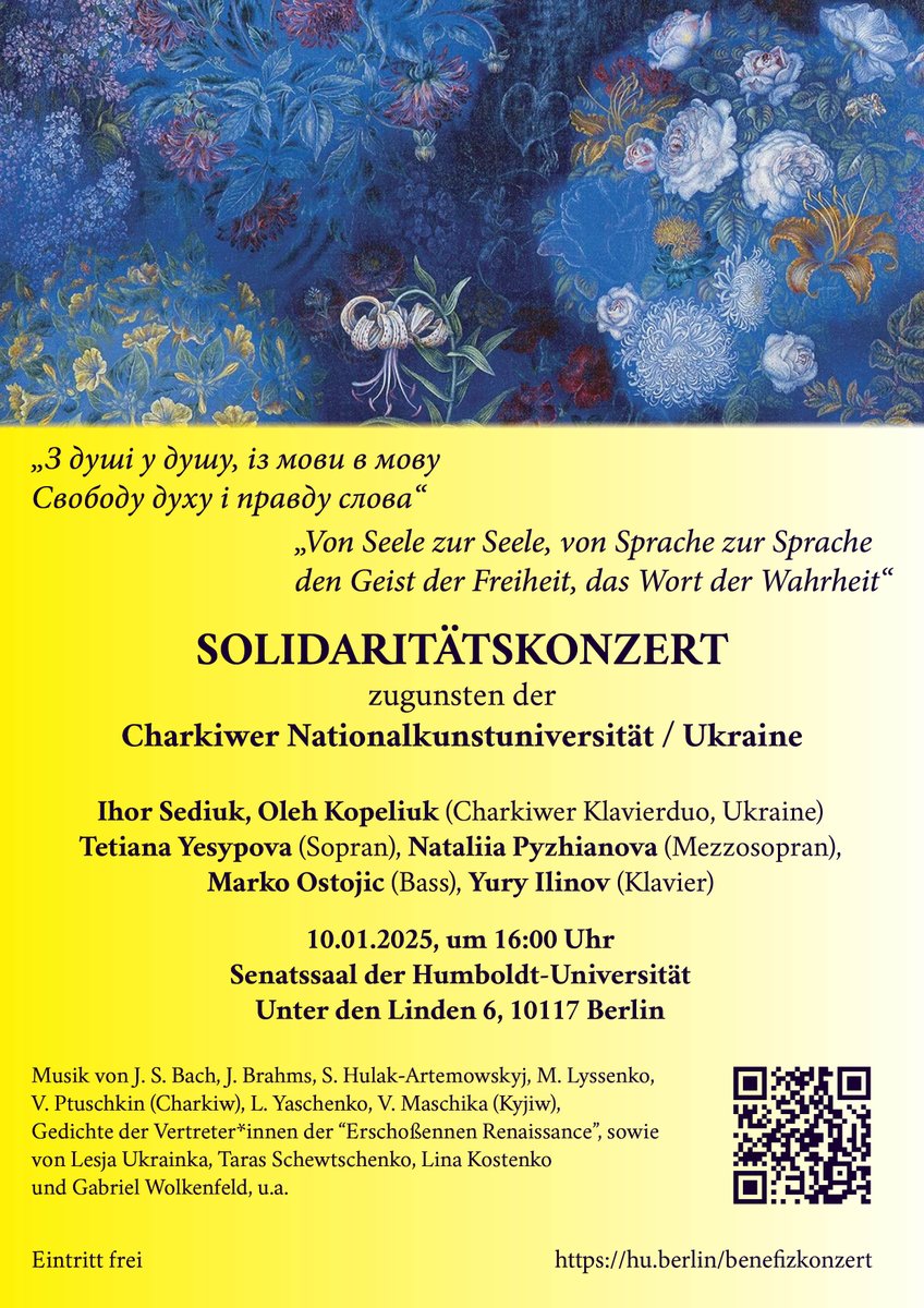 🎻#Veranstaltungstipp: Am 10. Januar 2025 um 16 Uhr findet ein #Solidaritätskonzert zugunsten der Charkiwer Nationalkunstuniversität der #Ukraine im Senatssaal der #HumboldtUniversität statt.
Mehr Informationen 👉 slawistik.hu-berlin.de/de/fachgebiete…