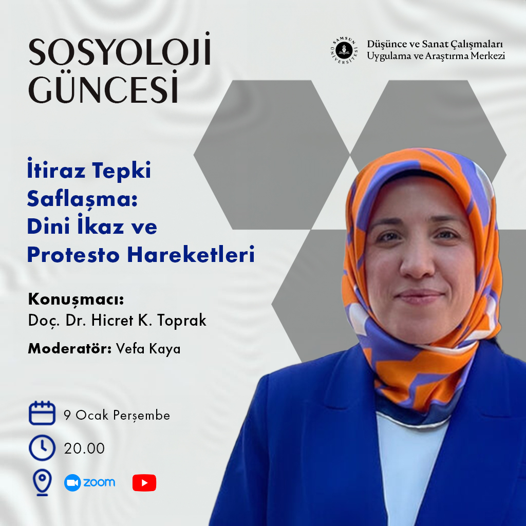DÜSAM (@dusam_samu) on Twitter photo Sosyoloji Güncesi devam ediyor!
Doç. Dr. Hicret K. Toprak’ı (<a href="/hicrettoprak/">Hicret K. Toprak</a>) ağırlayacağımız programda, Toprak’ın “İtiraz Tepki Saflaşma: Dini İkaz ve Protesto” başlıklı eserini konuşacağız.
📅 9 Ocak 2025
⏰20:00
🌐Zoom | YouTube canlı yayın için👇
dusam.samsun.edu.tr/hicret-k-topra… Sosyoloji Güncesi devam ediyor!
Doç. Dr. Hicret K. Toprak’ı (<a href="/hicrettoprak/">Hicret K. Toprak</a>) ağırlayacağımız programda, Toprak’ın “İtiraz Tepki Saflaşma: Dini İkaz ve Protesto” başlıklı eserini konuşacağız.
📅 9 Ocak 2025
⏰20:00
🌐Zoom | YouTube canlı yayın için👇
dusam.samsun.edu.tr/hicret-k-topra…