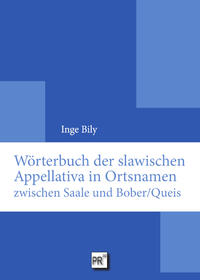 New book:
Bily, Inge. Wörterbuch der slawischen Appellativa in Ortsnamen zwischen Saale und Bober/Queis. Wien: Praesens Verlag, 2024. praesens.at