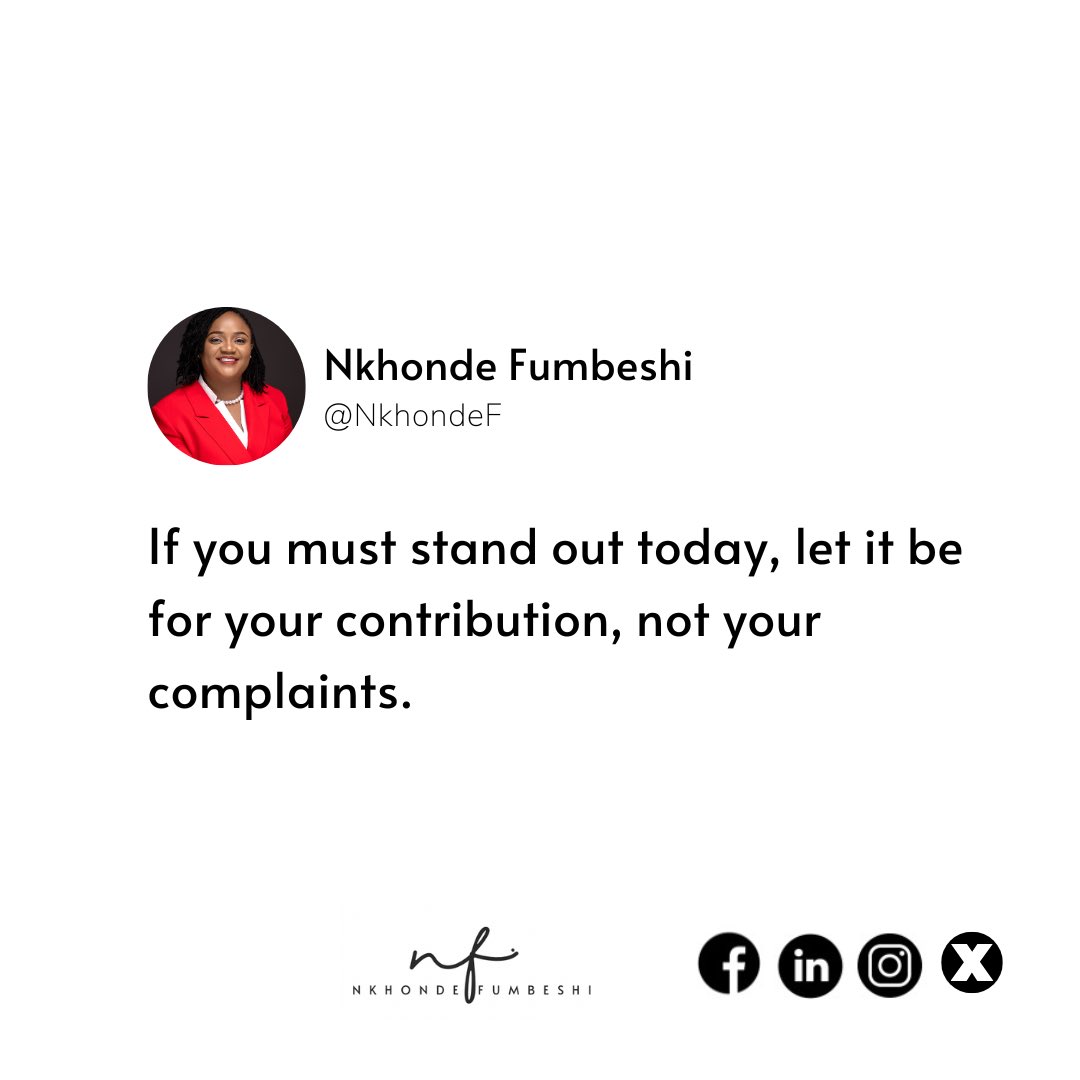 If you must stand out today, let it be for your contribution, not your complaints.

#mindsetmonday #personaldevelopment #letYahwehlead #lifeisajourneyenjoytheride.