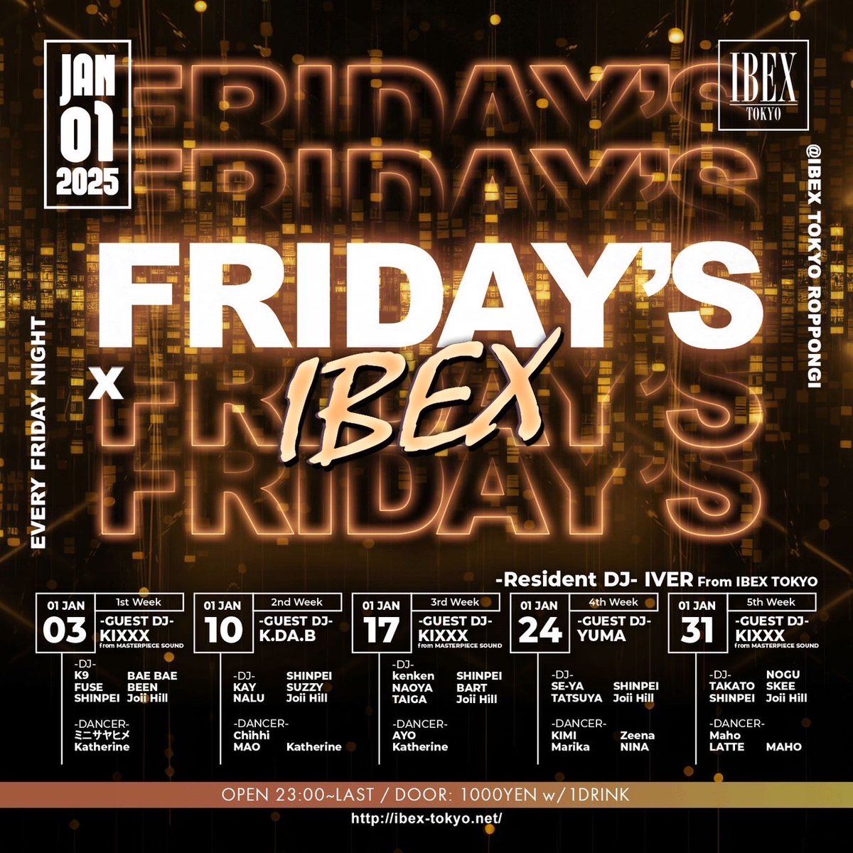 DJ K.DA.B (<a href="/DJKDAB/">DJ K.DA.B</a>) 出演イベント

1/10(金) 23:00オープン
六本木 IBEX (<a href="/IBEX_TOKYO/">IBEX TOKYO</a>)
「IBEX FRIDAY'S」

▼GUEST DJ
K.DA.B

▼DJ
KAY, NALU, SUZZY, Joii Hill 

▼DANCER
Chihhi, MAO, Katherine

#WREP #ロクレプ