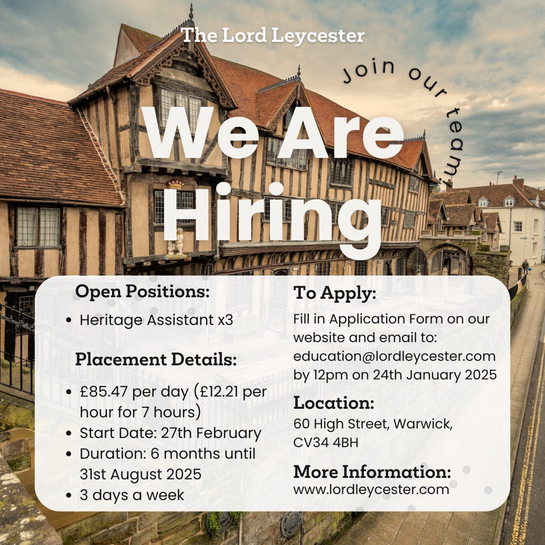 We are looking for 3 Heritage Assistants to support the site-based visitor operations team to manage the visitor experience at the Lord Leycester.

For more information about the role and to complete the application form, please visit: lordleycester.com/vacancies/