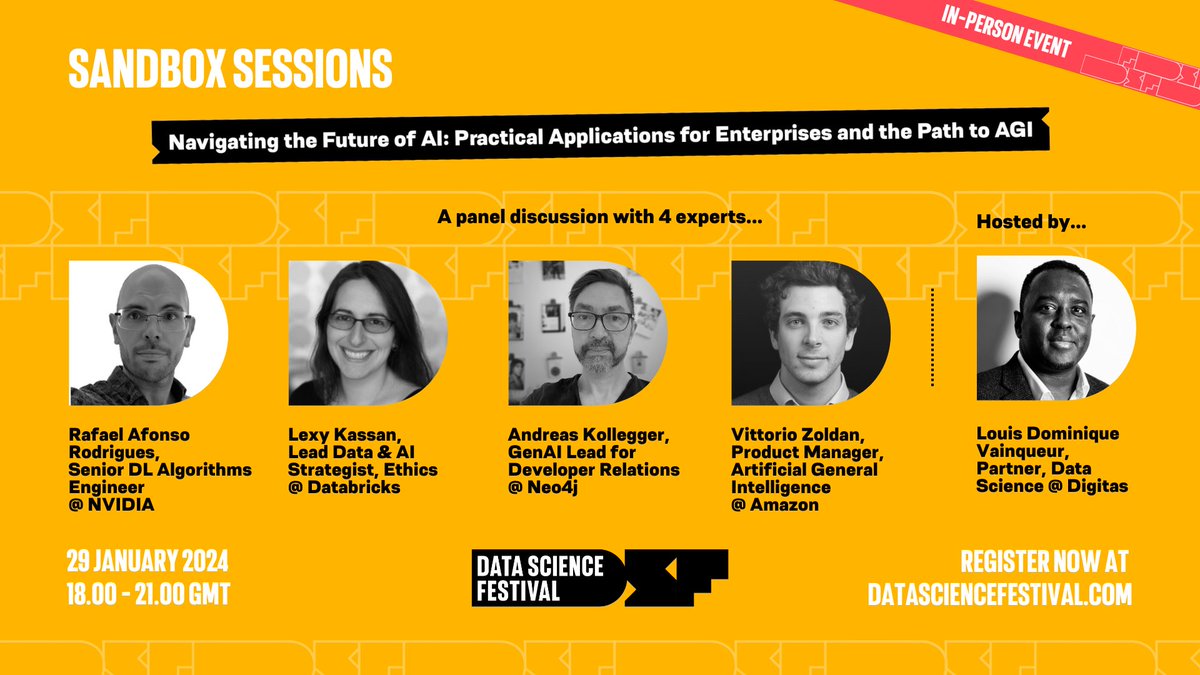 Our first event of 2025💥

Navigating the Future of AI: Practical Applications for Enterprises and the Path to AGI

📆Wed 29th Jan
⏰6-9 PM GMT
📍London

Check our flyer and website for more info!

🎟️ datasciencefestival.com/session/naviga…