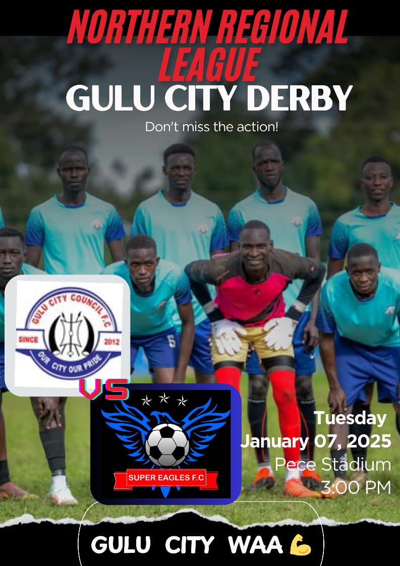 Next Game 

NORTHERN REGIONAL LEAGUE 

GULU CITY DERBY 💯💯

Tuesday,7th January,2024
Pece Stadium 

Gulu C.City F.C Vs Super Eagle F. C