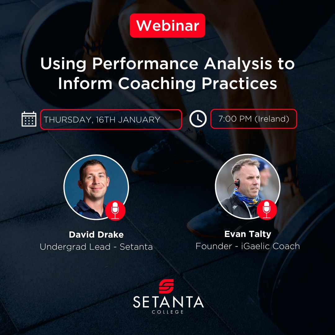 Setanta College (@setantacollege) on Twitter photo For our first webinar of 2025, Setanta's David Drake will be joined by Evan Talty, @iGaelic Coach, to discuss 'Using Performance Analysis to Inform Coaching Practices'.
π Thursday, 16th January
π 7pm (Irish Time)
Register π
loom.ly/gAuA8gg
<a href="/DavidDrakeCoach/">David Drake</a> For our first webinar of 2025, Setanta's David Drake will be joined by Evan Talty, @iGaelic Coach, to discuss 'Using Performance Analysis to Inform Coaching Practices'.
π Thursday, 16th January
π 7pm (Irish Time)
Register π
loom.ly/gAuA8gg
<a href="/DavidDrakeCoach/">David Drake</a>