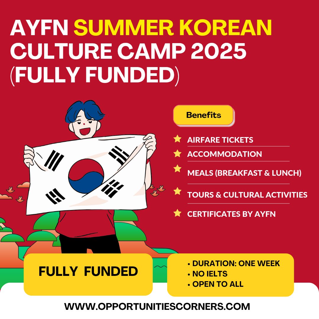 corner_oc's tweet photo. AYFN Summer Korean ๐ฐ๐ทCulture Camp 2025 (Fully Funded)
Youth from all over the World are Invited. No IELTS.
The Program Covers Airfare, Meals, Accommodation, Local Transport, Activities, Tours.
Visit: https://t.co/Y5xBX1CMju
#AYFN #Korea #OpportunitiesCorners https://t.co/RkStn1Y3bh