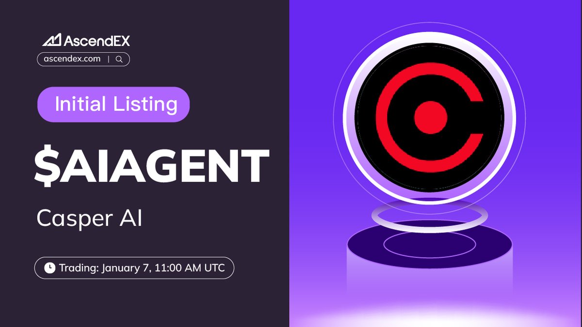 🚀 #AscendEX is thrilled to announce the <a href="/AI_CSPR/">cspr_ai</a> ($AIAGENT) listing under the trading pair $AIAGENT/USDT. Details are as follows:

✅ Deposit: Opened
✅ Trading: January 7, 11:00 AM UTC
✅ Withdrawal: Opened

👀 More Details👉ascendex.com/en/support/art…
🔗 Trade Now👉