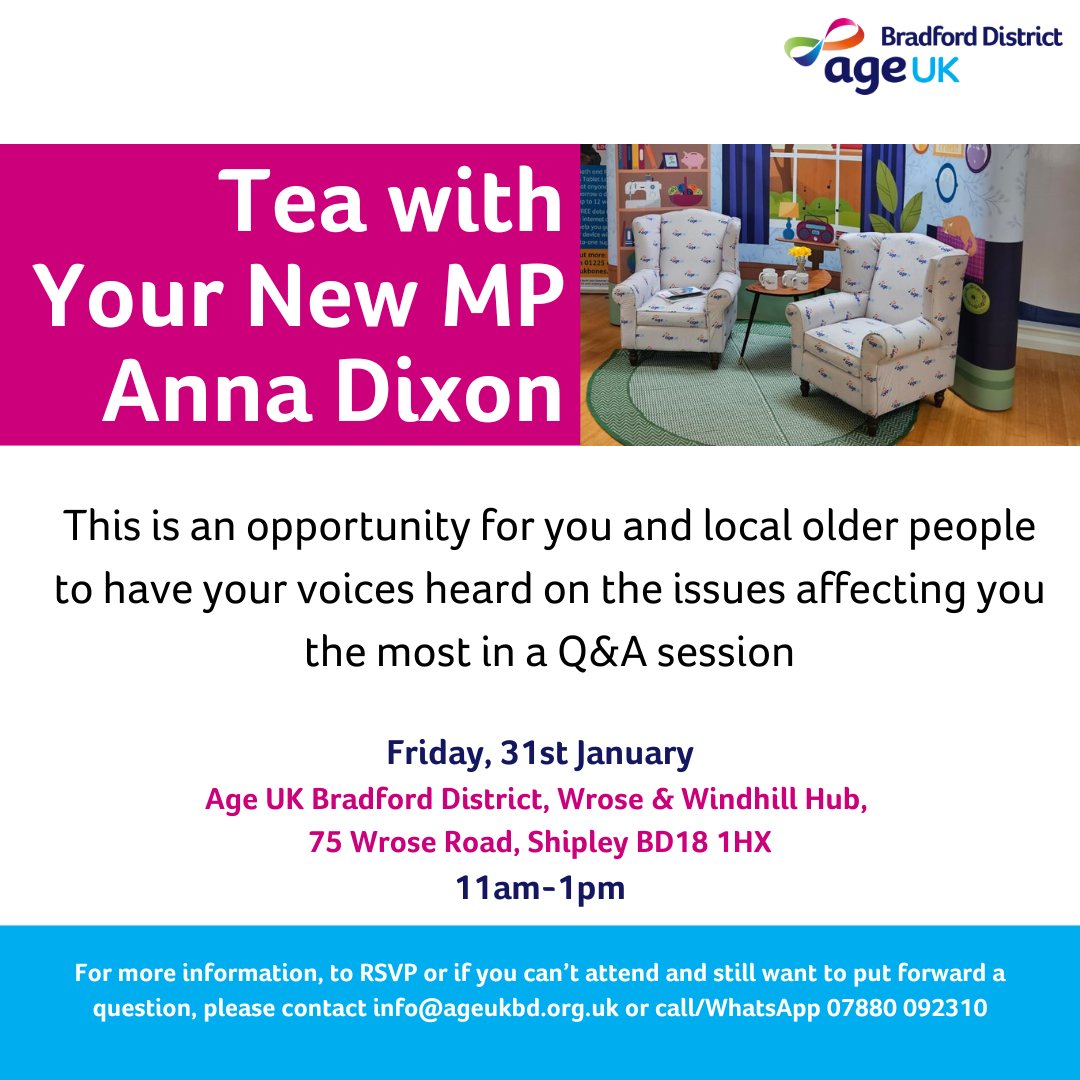 Age UK Bradford District (@ageukbradford) on Twitter photo ❓👥 Over 50 and have a question for Shipley’s new MP, Anna Dixon?
Join us for a Q&A session on Friday, 31st January!
📩 To RSVP or submit your question:
Email: info@ageukbd.org.uk
Text/Call: 07880 092310
Don’t miss this chance to have your voice heard! 💬
#QandA #ShipleyMP ❓👥 Over 50 and have a question for Shipley’s new MP, Anna Dixon?
Join us for a Q&A session on Friday, 31st January!
📩 To RSVP or submit your question:
Email: info@ageukbd.org.uk
Text/Call: 07880 092310
Don’t miss this chance to have your voice heard! 💬
#QandA #ShipleyMP