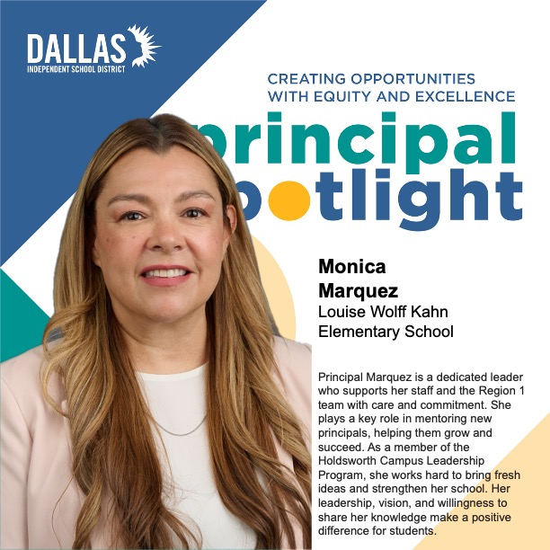 Principal Marquez is an Oak Cliff native!