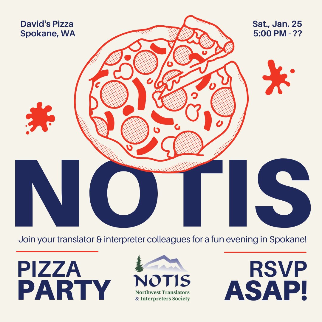notis_net's tweet image. How can eating free 🍕 help improve your career? 🤔
By attending NOTIS’s 01/25 T&amp;amp;I networking event in Spokane! 🙃 Open to members + non-members alike! 
🗓️ Sat., Jan. 25 at 5:00 PM
📍 David's Pizza, Spokane, WA
📝 RSVP at notisnet.org/event-5992447 #xl8 #1nt #languageprofessionals
