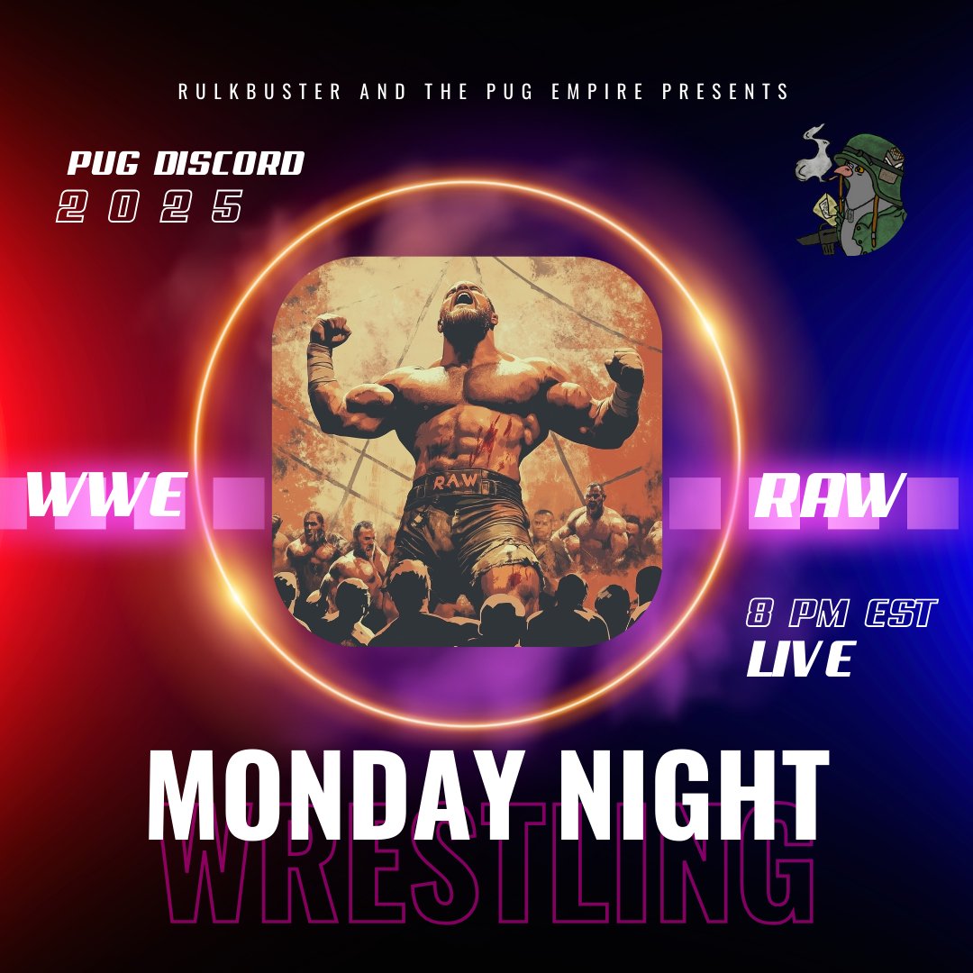 It's time baby ! Wwe Monday night raw on Netflix, streaming tonight in the pug empire discord! <a href="/The_PUG_Empire/">The PUG Empire</a> <a href="/AInterfectum/">ApexInterfectum</a> <a href="/ValaShibbs/">ValaShibbs</a> <a href="/ProAssassin6549/">ProAssassin6549</a>  #WWERaw