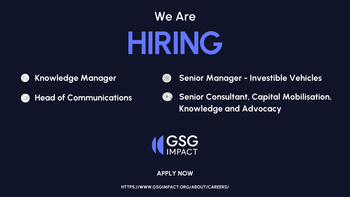 New #Career Opportunities 💼🚀Join GSG Impact to shape the future of #impacteconomy:
📢Head of Communications
🔎Knowledge Manager
💼Senior Manager - Investible Vehicles
🎯Senior Consultant  
✍️Apply now (deadline before mid-Jan)  shorturl.at/h1vWk