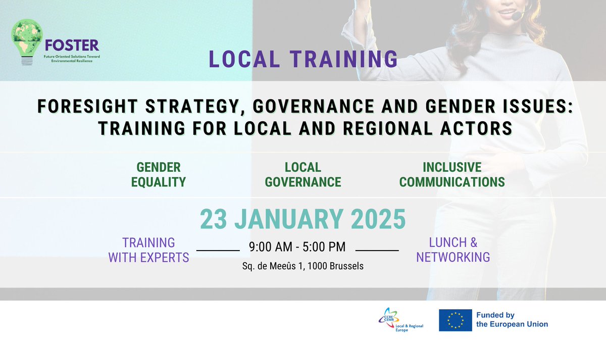 CCRECEMR's tweet photo. 📢 Join CEMR's "Foresight Strategy, Governance & Gender: FOSTER Training" on Jan 23 (9:00-17:00)!

🌟 Enhance skills in foresight, inclusive communication & gender-sensitive governance.

📍Brussels.  Register now: https://t.co/7d8KTwqzuW

#LocalGovernance #Foresight