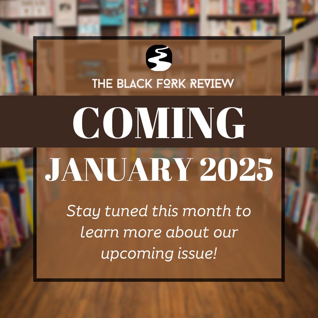 BlackForkReview's tweet image. A new year means a new issue is ready to be published! Stay tuned to learn more about Issue 11 and all of the talented submissions we have received.
#blackforkreview #blackforkissue #literaryjournal #litmag #upcomingissue