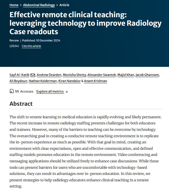 Remote education of residents/fellows is challenging. Check out our new publication in <a href="/Abdominal_Rad/">Abdominal Radiology</a> on tips on using technology to optimize teaching. Appreciate the editor invite by <a href="/RadGeek/">Neeraj Lalwani</a> 
link.springer.com/article/10.100…
<a href="/SocietyAbdRad/">Society of Abdominal Radiology | SAR</a> <a href="/CorewellHealth/">Corewell Health</a> @OUWB #MedTwitter