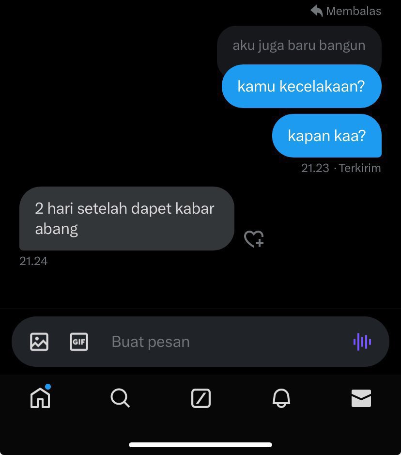 dan alesan lu yg bilang ke gua abang lu kecelakaan dan abis itu elu juga basi, gua bener-bener kecewa.