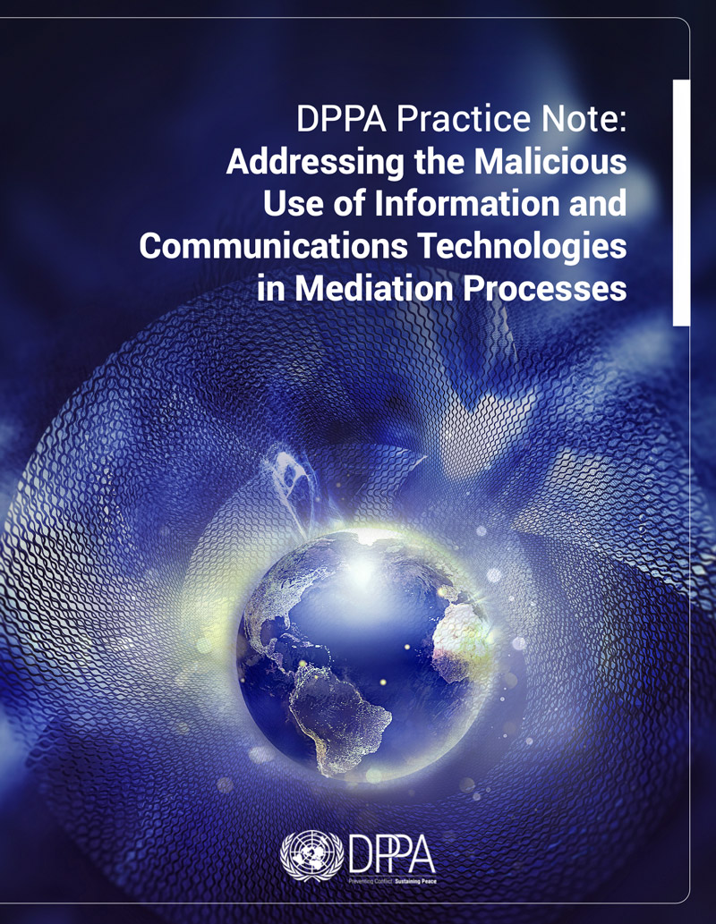 Is it possible to address cyber operations and Internet shutdowns in peace talks? DPPA’s new Practice Note helps mediators and conflict parties prepare to negotiate agreements aimed at limiting the malicious use of ICTs. Read it here: peacemaker.un.org/en/documents/d…