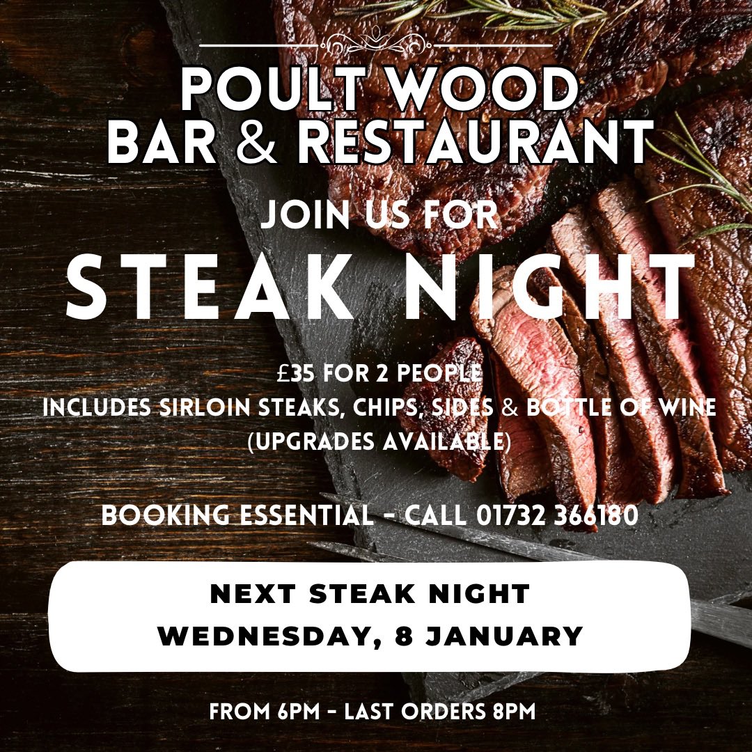 🥩 STEAK NIGHT 🥩 WEDNESDAY, 8 JANUARY

£35 FOR 2 PEOPLE INCLUDES

🥩 2 Sirloin Steaks
🍟 Chips
🧅 Onion Rings
🍄 Mushrooms
🍅 Tomato
🟢 Peas

PLUS 🍾 Bottle of house wine

Steak &amp; sauce upgrades available. 

SERVED FROM 6PM (LAST ORDERS AT 8PM)

Call to book 01732 366180