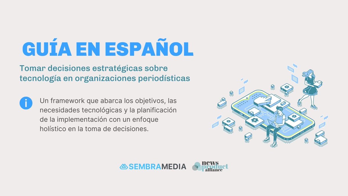 SembraMedia (@sembramedia) on Twitter photo ¡Recurso para medios digitales en español!
📑✨ Aprende a tomar decisiones sobre tecnología en tu organización periodística con esta guía de aprendizaje, escrita por <a href="/felicarrique/">Feli Carrique</a>, directora ejecutiva de <a href="/newsproduct/">News Product Alliance</a>.
¡Aprovéchala! 👉 bit.ly/4dO72RC ¡Recurso para medios digitales en español!
📑✨ Aprende a tomar decisiones sobre tecnología en tu organización periodística con esta guía de aprendizaje, escrita por <a href="/felicarrique/">Feli Carrique</a>, directora ejecutiva de <a href="/newsproduct/">News Product Alliance</a>.
¡Aprovéchala! 👉 bit.ly/4dO72RC