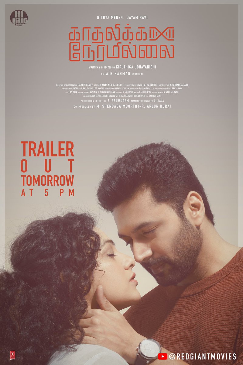 Red Giant Movies (@redgiantmovies_) on Twitter photo GET READY TO ENTER THE WORLD OF #KADHALIKKANERAMILLAI, TRAILER OUT TOMORROW AT 5PM,
In cinemas on 14th January!
An <a href="/arrahman/">A.R.Rahman</a> musical 🎶
<a href="/actor_jayamravi/">Ravi Moham</a> <a href="/MenenNithya/">Nithya Menen</a> <a href="/astrokiru/">kiruthiga udhayanidh</a> <a href="/RedGiantMovies_/">Red Giant Movies</a> <a href="/tseriessouth/">T-Series South</a> <a href="/MashookRahman/">Mashook Rahman</a> <a href="/shobimaster/">Shobi Paulraj</a> <a href="/iYogiBabu/">Yogi Babu</a> <a href="/VinayRai1809/">Vinay Rai</a> <a href="/LalDirector/">Lal</a> GET READY TO ENTER THE WORLD OF #KADHALIKKANERAMILLAI, TRAILER OUT TOMORROW AT 5PM,
In cinemas on 14th January!
An <a href="/arrahman/">A.R.Rahman</a> musical 🎶
<a href="/actor_jayamravi/">Ravi Moham</a> <a href="/MenenNithya/">Nithya Menen</a> <a href="/astrokiru/">kiruthiga udhayanidh</a> <a href="/RedGiantMovies_/">Red Giant Movies</a> <a href="/tseriessouth/">T-Series South</a> <a href="/MashookRahman/">Mashook Rahman</a> <a href="/shobimaster/">Shobi Paulraj</a> <a href="/iYogiBabu/">Yogi Babu</a> <a href="/VinayRai1809/">Vinay Rai</a> <a href="/LalDirector/">Lal</a>