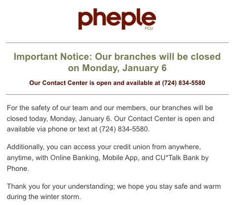 pheplefcu's tweet photo. ⚠️ Important Notice: Our branches will be closed on Monday, January 6.

Thank you for your understanding; we hope you stay safe and warm during the winter storm. ❄️ https://t.co/KWP4XN7bwn