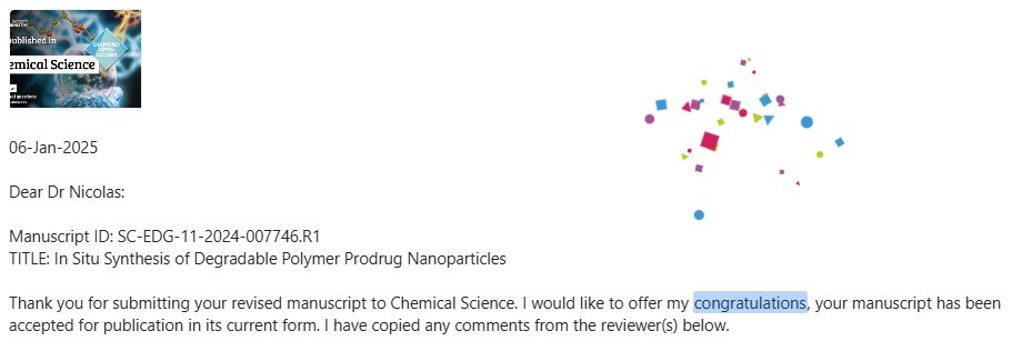 Julien Nicolas (@julnicolas) on Twitter photo What a start for 2025!!
Congrats to Justin (Chen Zhu) <a href="/justinmacrocta/">chen(justin) zhu</a> and all co-authors <a href="/JuMouge/">Julie Mougin</a> for this great article on the in situ synthesis of polymer prodrug nanoparticles by rROPISA, just accepted in <a href="/ChemicalScience/">Chemical Science</a> !
(nice animation in Outlook by-the-way 😂) What a start for 2025!!
Congrats to Justin (Chen Zhu) <a href="/justinmacrocta/">chen(justin) zhu</a> and all co-authors <a href="/JuMouge/">Julie Mougin</a> for this great article on the in situ synthesis of polymer prodrug nanoparticles by rROPISA, just accepted in <a href="/ChemicalScience/">Chemical Science</a> !
(nice animation in Outlook by-the-way 😂)