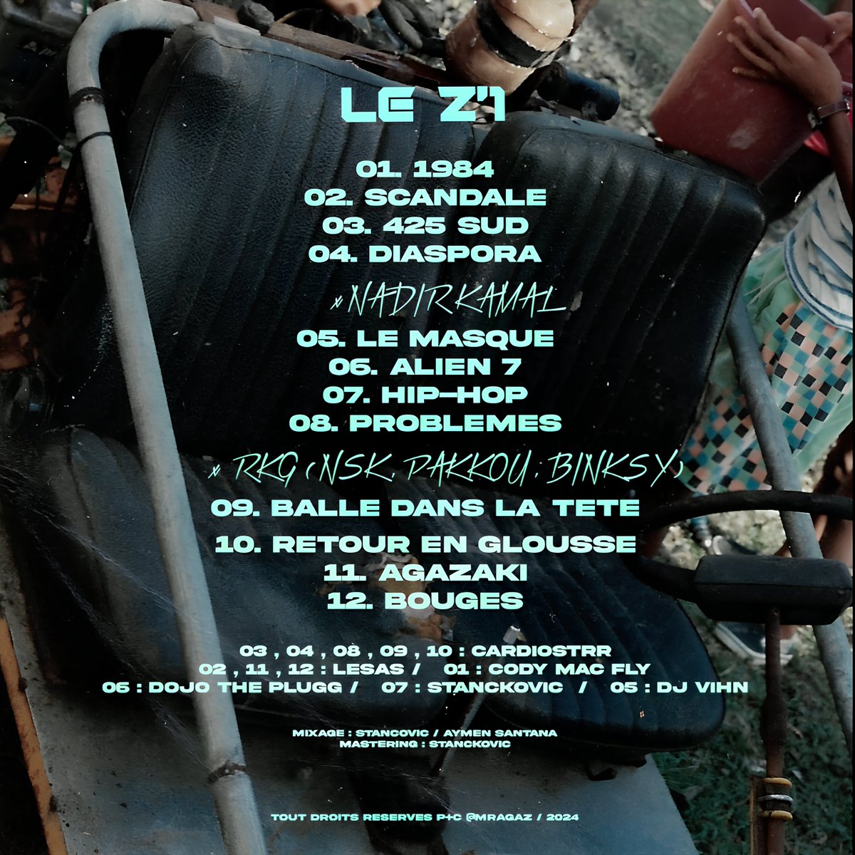 NOUVEL ALBUM / Mr AGAZ - LE Z'1 
Disponible sur toute les plateformes.
Tracklist LE Z'1 :