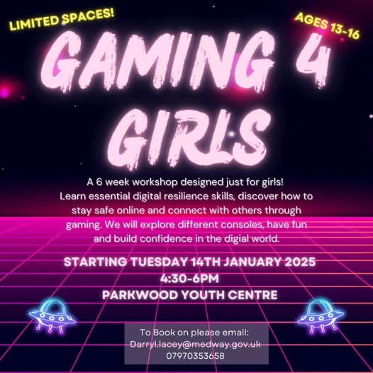 Gamin 4 Girls! 🖥️

A 6 week workshop just for girls!

Starting on Tuesday 14th January, 4.30pm - 6pm at Parkwood Youth Centre 📍

 Contact darryl.lacey@medway.gov.uk or call 079703 53668 to book.

#gamingforgirls #chathammaritimetrust #parkwoodyouthcentre #whatsoninmedway