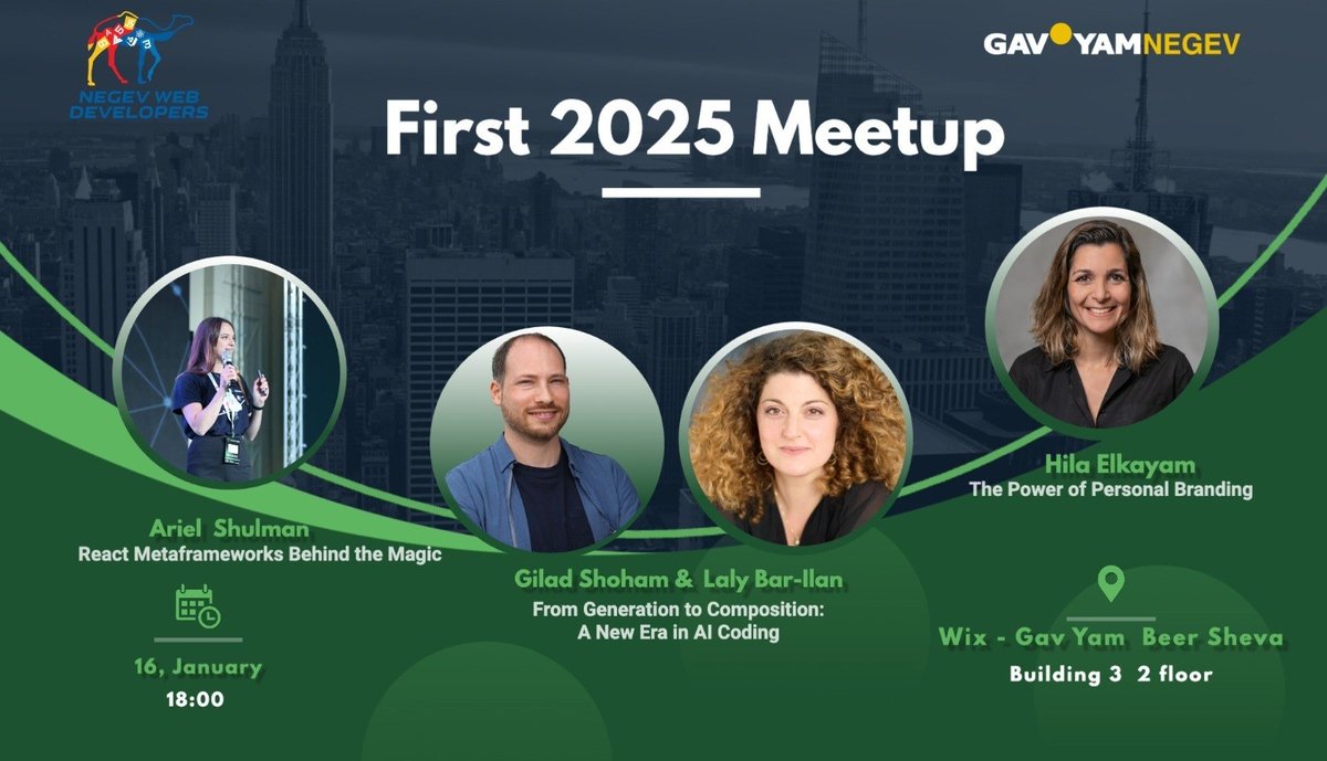 מיטאפ ראשון ל-2025 של קהילת Negev Web Developers יוצא לדרך! 💫
והפעם – מגוון רחב של הרצאות על AI, הבנה עמוקה יותר של frameworks ועד כמה חשוב ה-Personal Branding.
לרישום:

airtable.com/appy2berZ91iY5…
meetup.com/nwd-il/events/…