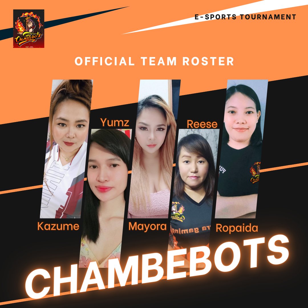 Official Team Roster of CHAMBEBOTS 2025

✅Kazume
✅YumzTv
✅Mayora
✅Reese
✅Ropaida

All Girls team competing Intl' eSports Tournament 
#ClashOfClans