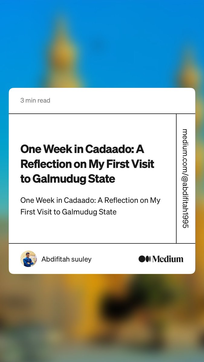 My recent trip to Galmudug provided valuable insights into the region's intricate dynamics. It underscored the resilience of its communities and the importance of fostering understanding and collaboration for sustainable development. medium.com/@abdifitah1995… 👇🏽