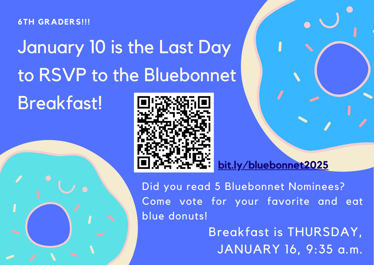 AMS Library (@amstigerlibrary) on Twitter photo Hey <a href="/HumbleISD_AMS/">Atascocita Middle School</a> 6th Grade Readers! Have you read 5 of the <a href="/TBABooks/">TX Bluebonnet Award</a>? Come join us for a blue donut voting breakfast! Please RSVP so I know how many donuts we need! bit.ly/bluebonnet2025 Hey <a href="/HumbleISD_AMS/">Atascocita Middle School</a> 6th Grade Readers! Have you read 5 of the <a href="/TBABooks/">TX Bluebonnet Award</a>? Come join us for a blue donut voting breakfast! Please RSVP so I know how many donuts we need! bit.ly/bluebonnet2025