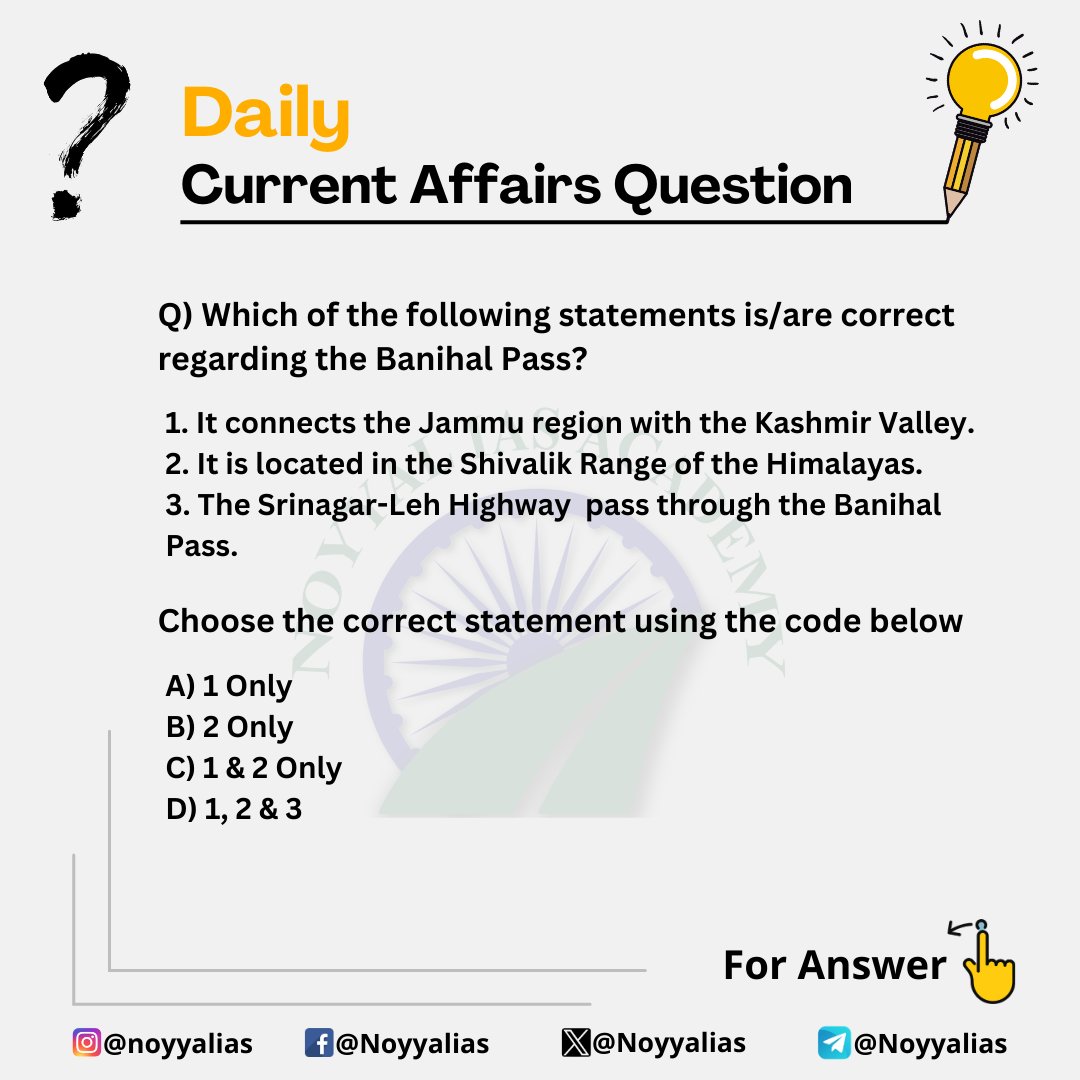 Noyyalias's tweet photo. Boost your preparation, one question at a time!   

Join our Daily Current Affairs Question &amp; stay ahead on your #UPSC journey!

#upscprelims2025 #UPSCMains2024 #upscaspirants #banihalpass #noyyalias https://t.co/LsrI2oJwV4