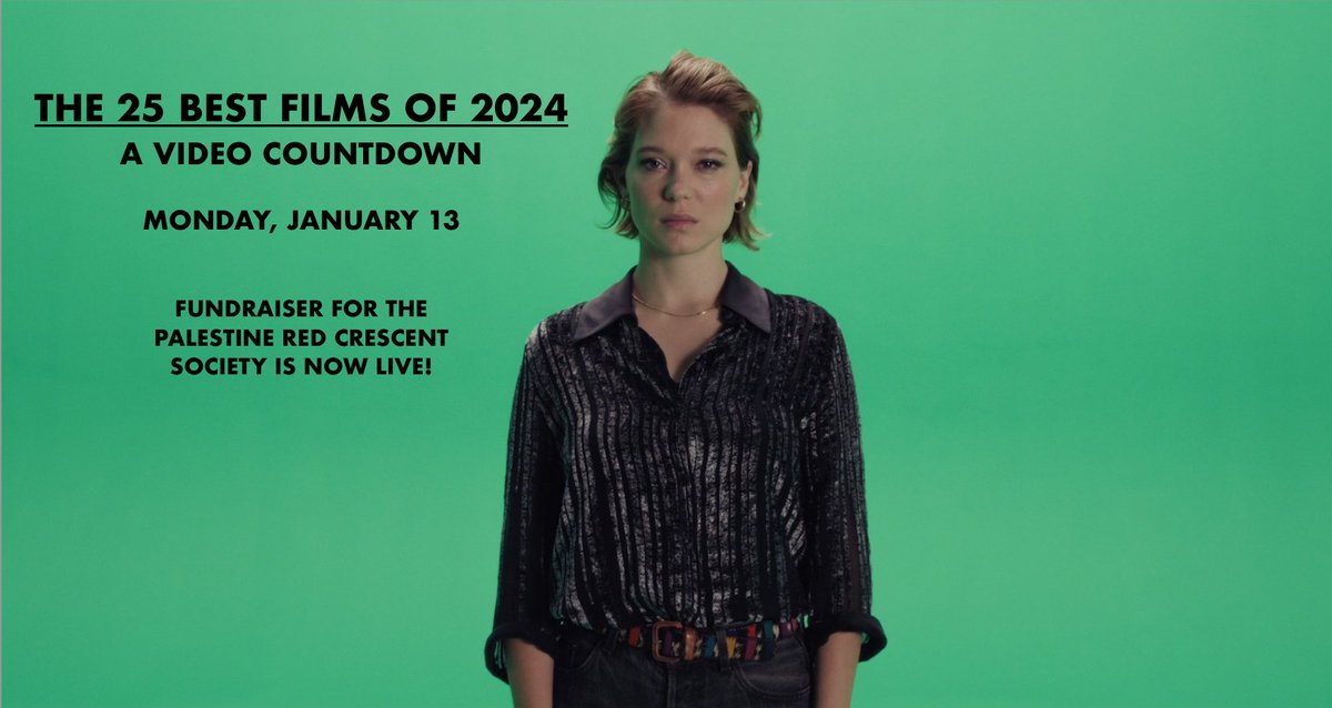 hi! my annual video countdown of the year's best movies will be up on monday, january 13. 

on the advice of "No Other Land" director Basel Adra, this year's fundraiser will support The Palestine Red Crescent Society. and the fundraiser is now live!

gofund.me/ae3c2b9f
