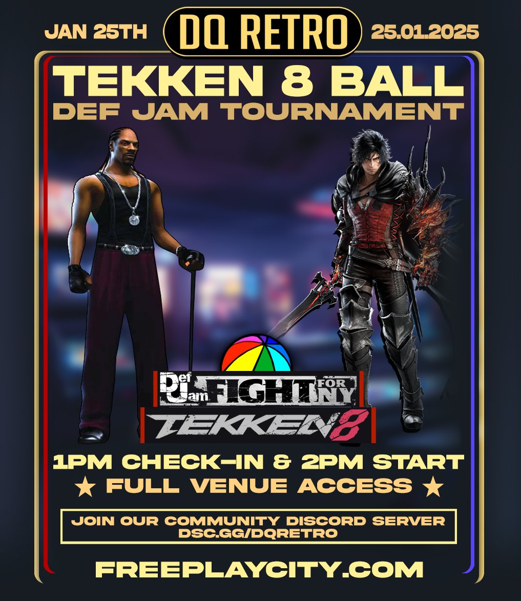 🎮 Tekken 8 Ball Tournament
🎧 Def Jam: FFNY Tournament
🗓️ Date: January 25th 2025
⏰ 1pm Check-in | 2pm Start

🔥 Full Venue Access to all Arcade Machines!
🚨 Sponsored by <a href="/Relief_in_Fear/">яєℓιєƒ.ιη.ƒєαя</a>

Join us at FreePlayCity for an action-packed day!
🔗 Discord Link: dsc.gg/dqreto