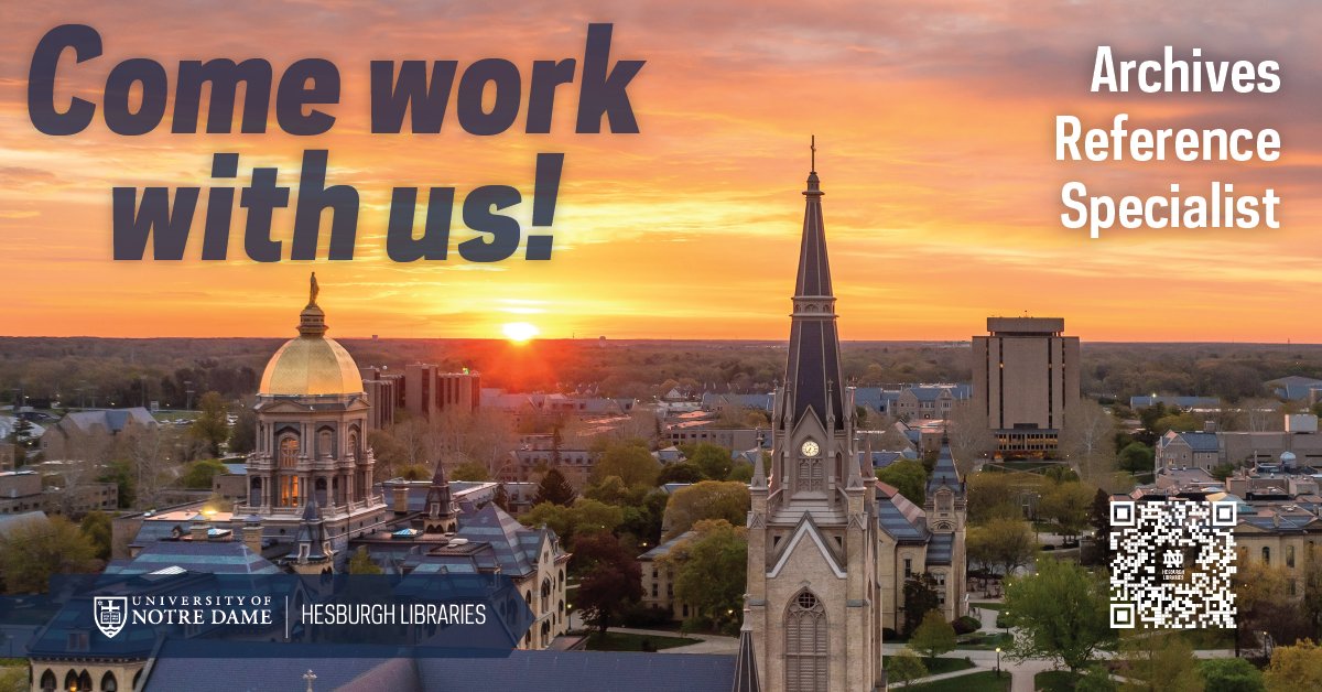 Hesburgh Libraries (@ndlibraries) on Twitter photo DEADLINE JAN. 13: Hesburgh Libraries <a href="/NotreDame/">University of Notre Dame</a> seeks an Archives Reference Specialist to support all aspects of patron and reference services of <a href="/NDArchives/">Notre Dame Archives</a>, with an emphasis on photographic material.
Apply at: library.nd.edu/employment. DEADLINE JAN. 13: Hesburgh Libraries <a href="/NotreDame/">University of Notre Dame</a> seeks an Archives Reference Specialist to support all aspects of patron and reference services of <a href="/NDArchives/">Notre Dame Archives</a>, with an emphasis on photographic material.
Apply at: library.nd.edu/employment.