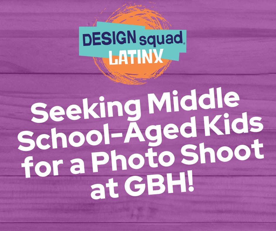 GBH Education is looking for enthusiastic kids to participate in a photo shoot for a new engineering initiative called Design Squad Latinx. The one-hour photo shoot will be held at GBH Studios on January 20th 2025 from 10-12. Find out more: forms.gle/WFLcTuCRPGLNXy…