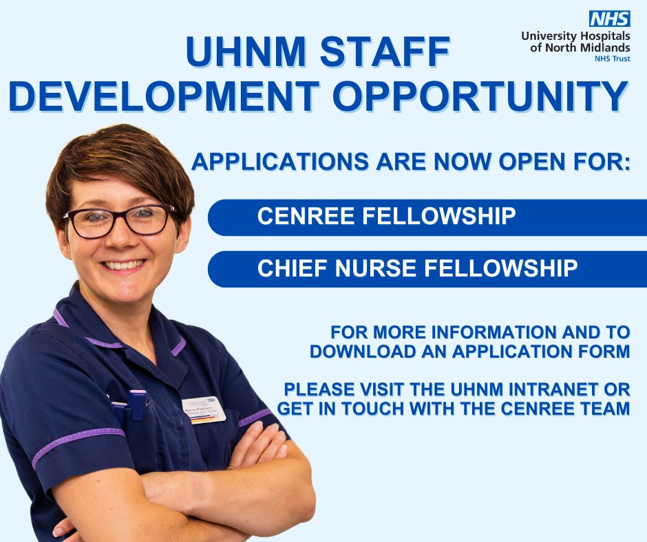 <a href="/UHNM_NHS/">UHNM NHS Trust 🏥</a> Staff development opportunity!

The CeNREE team are now taking applications for the 2025 cohort of:
👉The CeNREE Fellowship
👉Chief Nurse Fellowship

For further information and to download an application form, visit the UHNM intranet page or contact the CeNREE team.