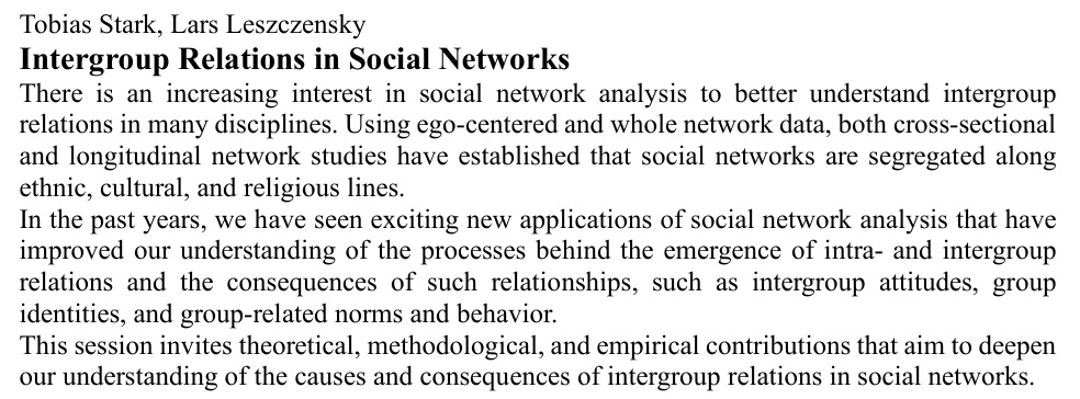 👀 Are you working on intergroup relations in social networks? Consider submitting an abstract to our related session at SUNBELT 2025 <a href="/SocNetAnalysts/">INSNA</a>, held in Paris in June 2025.
 
Submissions are open until February 20th:  sunbelt2025.org