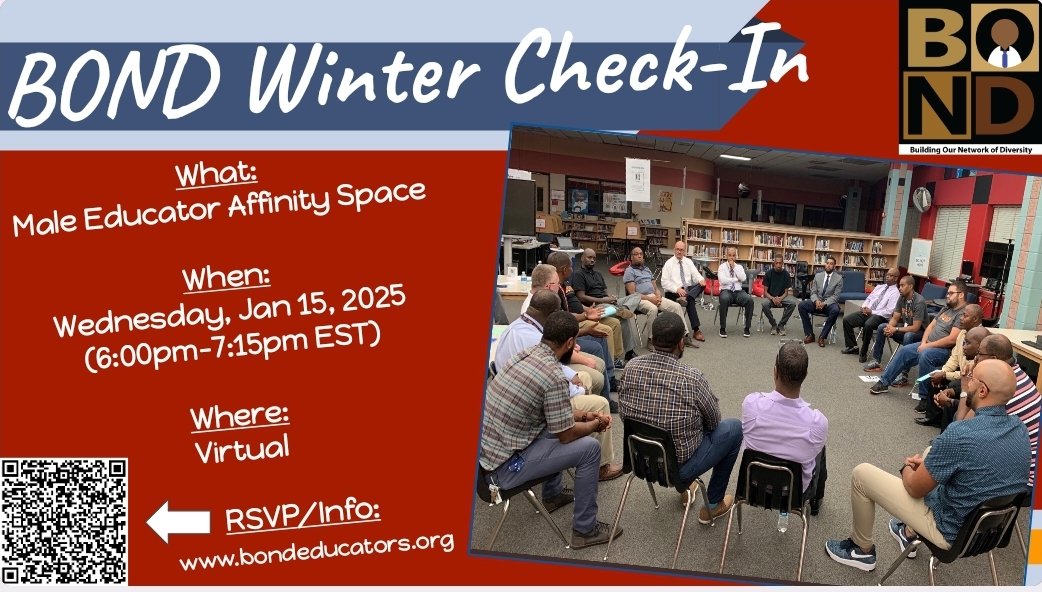 In need of a male educator affinity space? 

Interested in being around educators who may have similar experiences?

Well, the BOND Winter 2025 Check-In is here for you. 

RSVP and join us on January 15th, 2025 at 6pm EST.

RSVP Here:
docs.google.com/forms/d/e/1FAI…