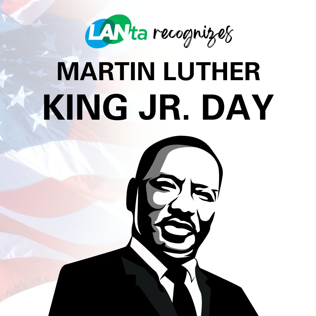 On this day, we celebrate the leadership, courage and legacy of Dr. Martin Luther King, Jr.  #MLKDay

As a reminder, LANTA will operate on a Sunday schedule today. lantabus.com/hours-of-servi…