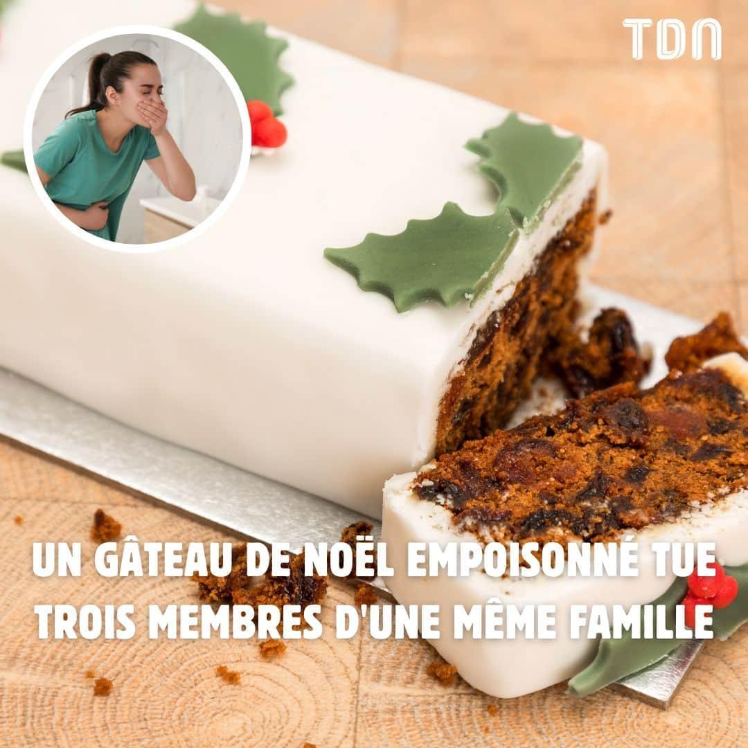 Un gâteau de Noël empoisonné tue trois membres d'une même famille ⬇️ letribunaldunet.fr/faits-divers/n…