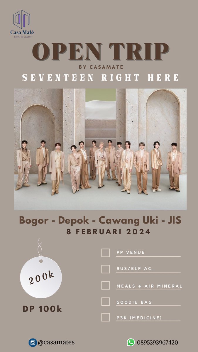 casamate's tweet photo. OPEN TRIP SEVENTEEN CONCERT IN JAKARTA 2024 by @casamate

8 -9 Februari 2025
Titik penjemputan : 
📍 BOGOR 
– Pool Damri Botani 
– Tol Pintu Citeureup 
📍 DEPOK 
– Margo City 
📍 Jakarta 
– Cawang uki
Price : 200k 
DP : 100k  
Non refundable 
#tripkonser #SEVENTEEN_RIGHT_HERE https://t.co/bqnkEYFNh7